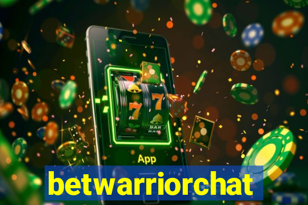 betwarriorchat