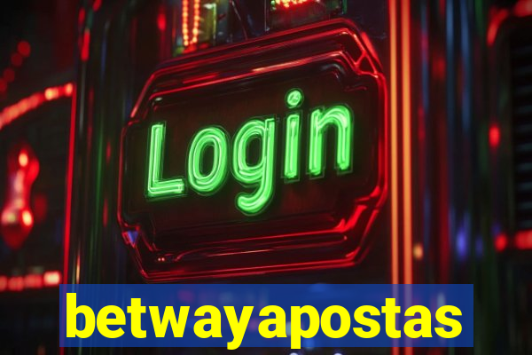 betwayapostas