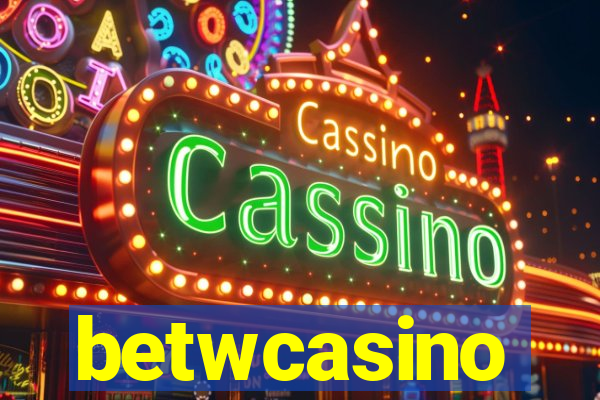 betwcasino