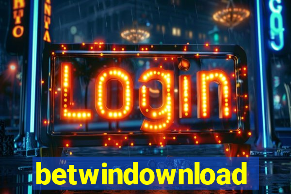 betwindownload