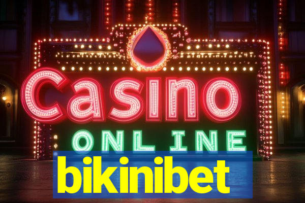 bikinibet