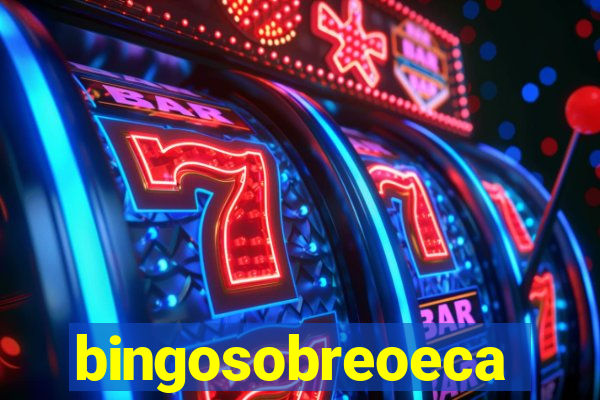 bingosobreoeca