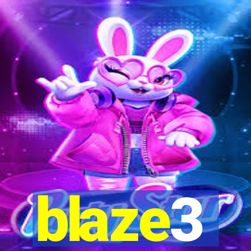 blaze3