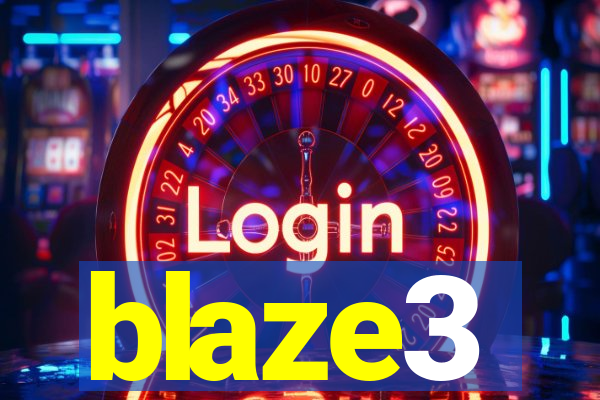 blaze3