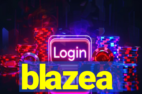 blazea