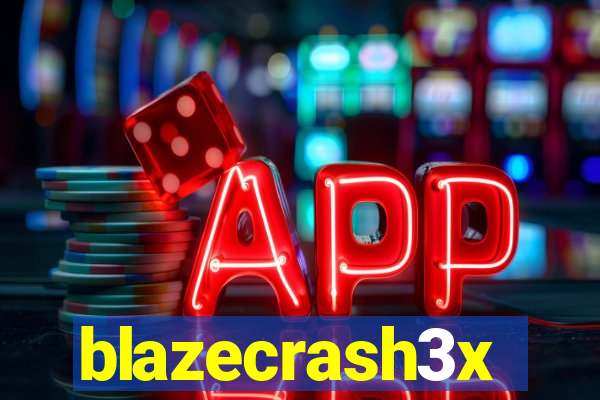 blazecrash3x