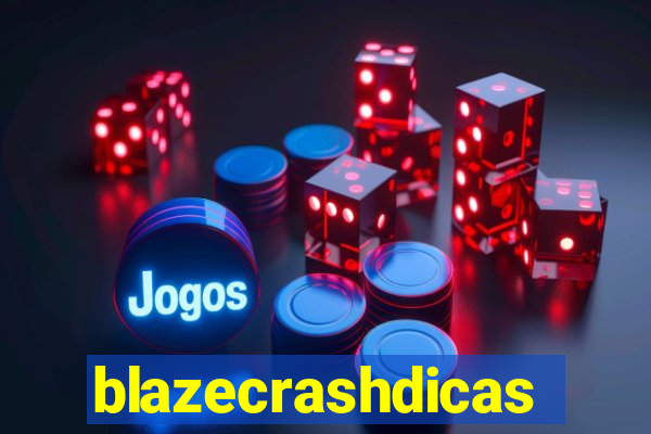 blazecrashdicas