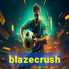 blazecrush