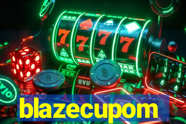 blazecupom