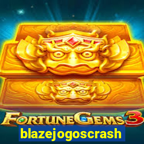 blazejogoscrash