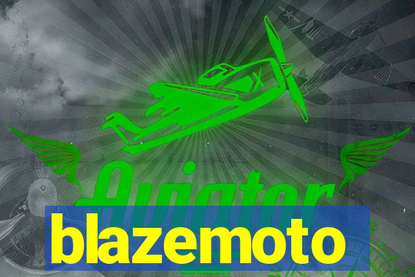 blazemoto