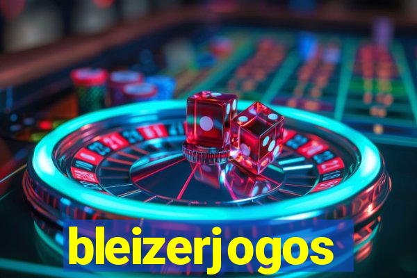 bleizerjogos