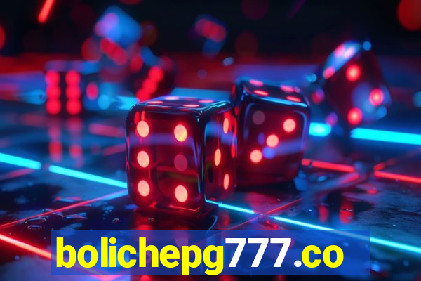 bolichepg777.com