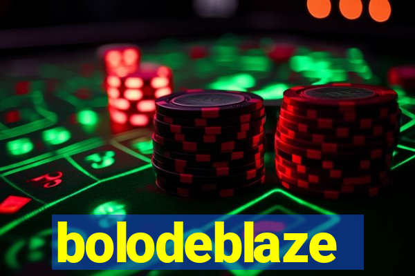 bolodeblaze