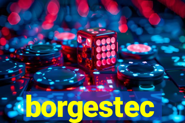 borgestec