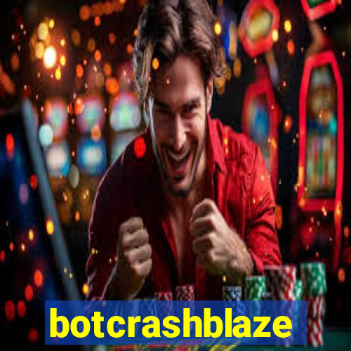 botcrashblaze