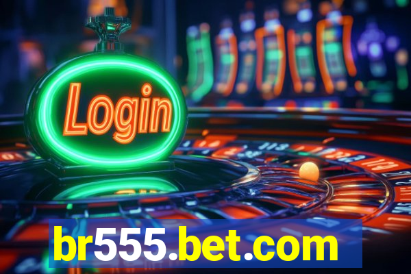 br555.bet.com