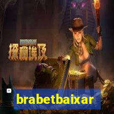 brabetbaixar