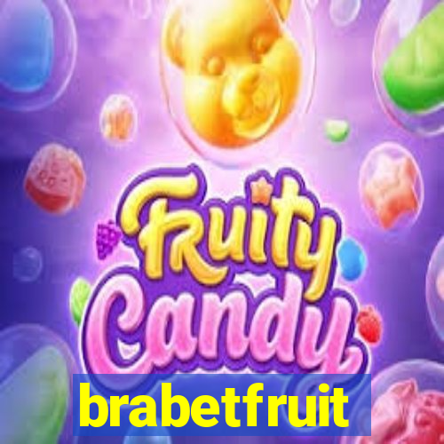 brabetfruit