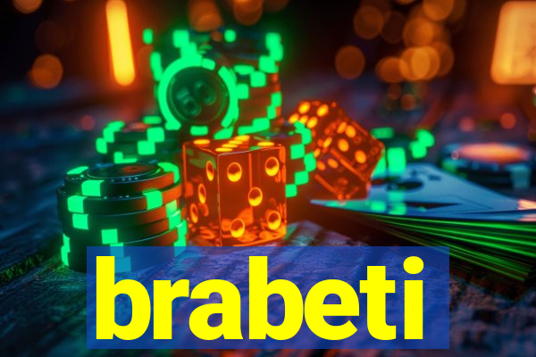 brabeti