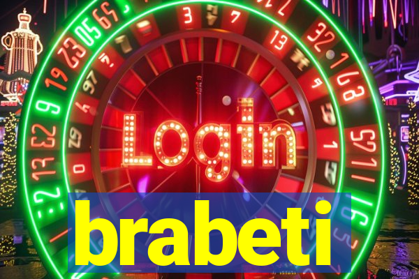 brabeti