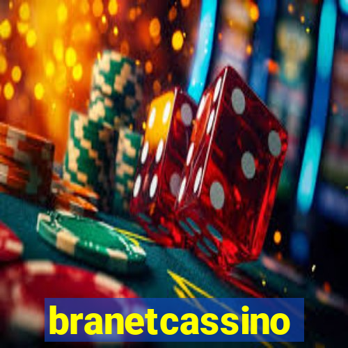 branetcassino