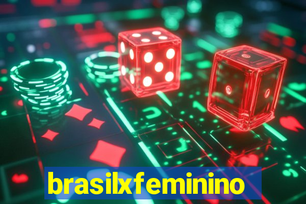 brasilxfeminino