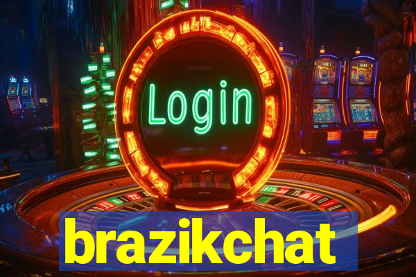 brazikchat