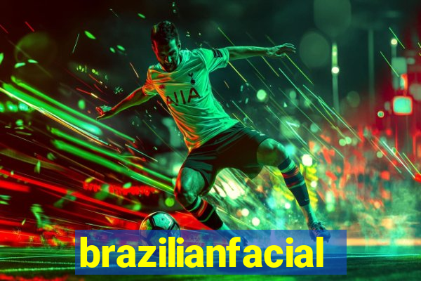 brazilianfacial