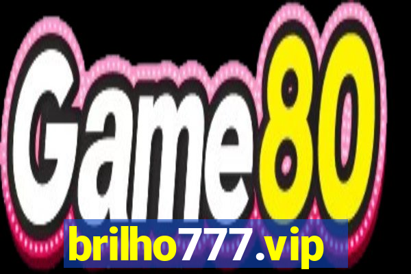 brilho777.vip