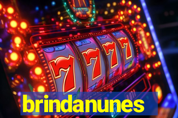 brindanunes