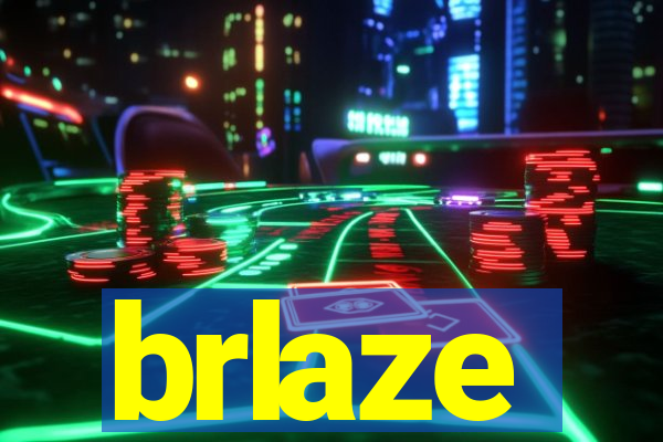 brlaze