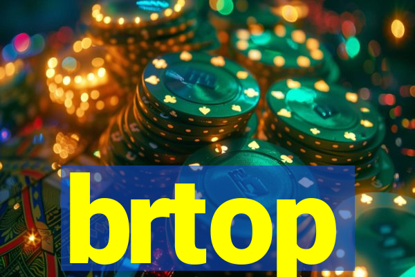 brtop