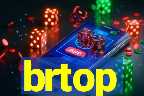 brtop