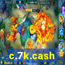 c.7k.cash