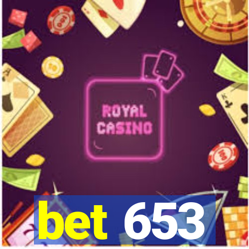 bet 653