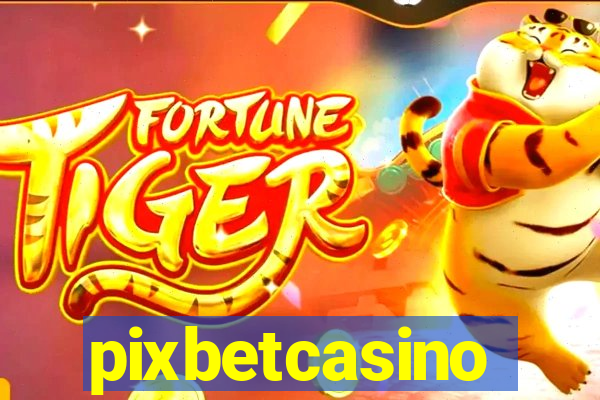 pixbetcasino