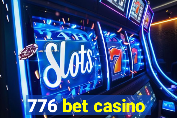 776 bet casino