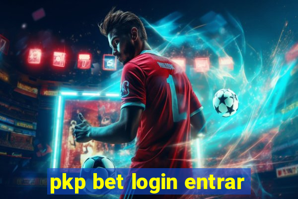 pkp bet login entrar