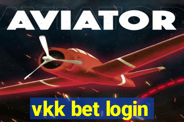 vkk bet login