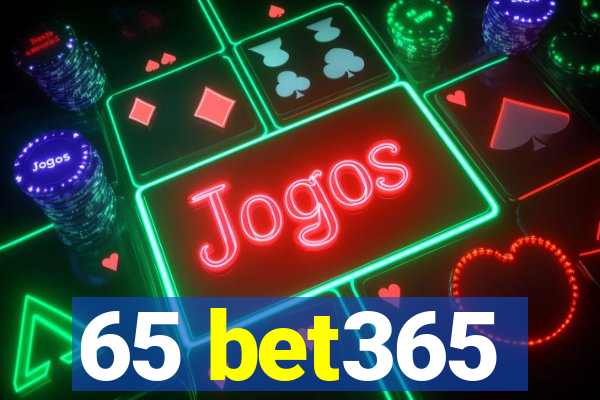 65 bet365