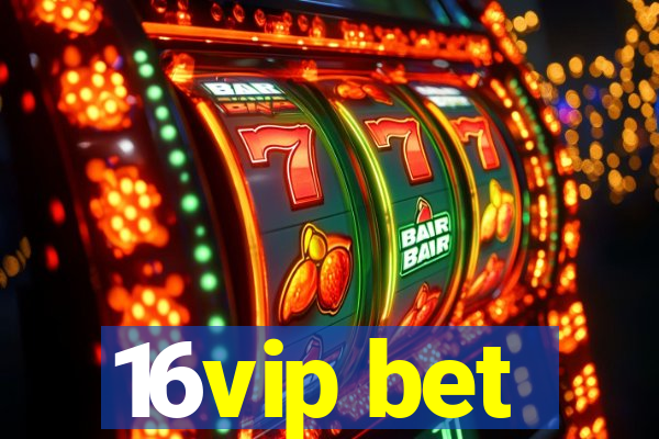 16vip bet