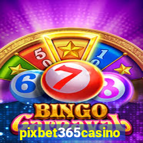 pixbet365casino