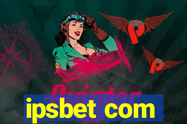 ipsbet com