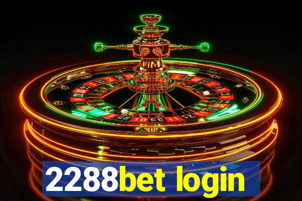 2288bet login