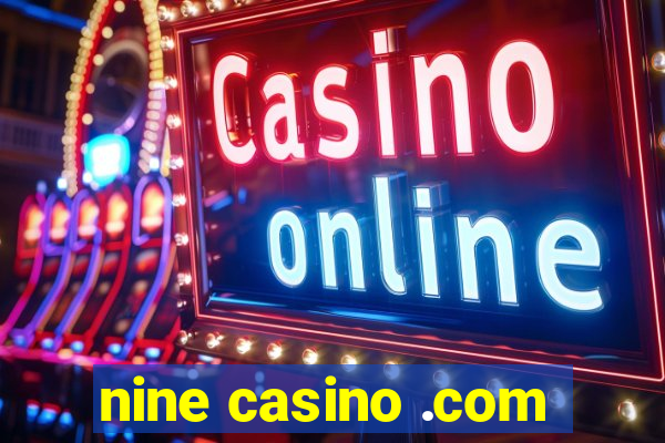 nine casino .com