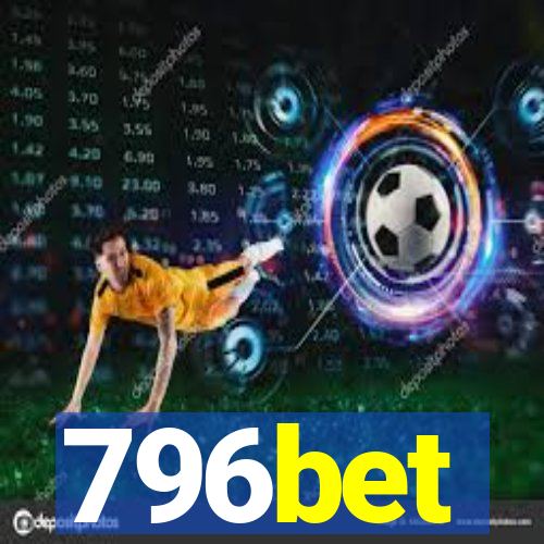 796bet