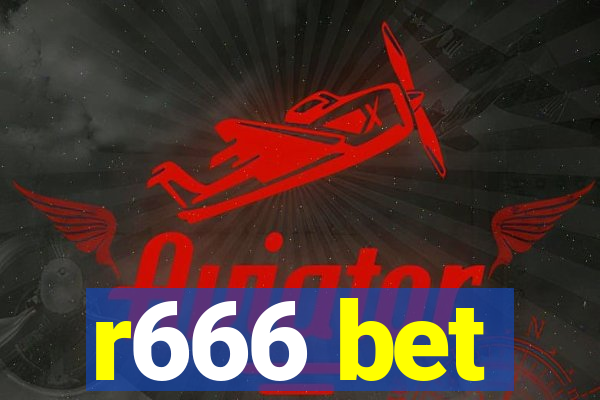 r666 bet