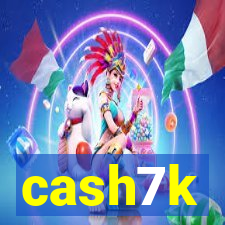 cash7k