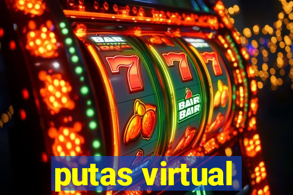 putas virtual